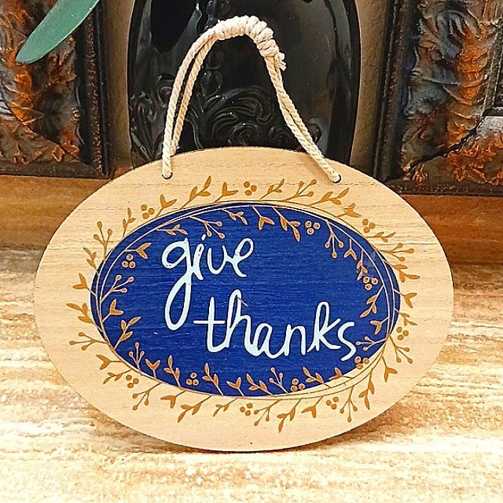 Wood Wal Hanging GIVE THANKS Oval Blue Positive Family Holiday Room Cottagecore